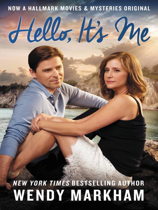 Title details for Hello, It's Me by Wendy Markham - Wait list
